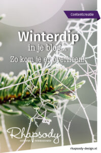 Ken je dat? Je moet een blog schrijven, maar je hoofd is leeg. Hoe kom je over een blog-winterdip heen en voorkom je het in de toekomst?